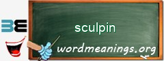 WordMeaning blackboard for sculpin